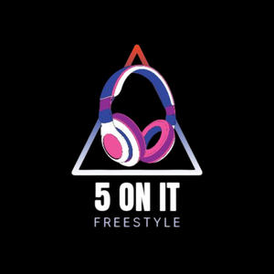 5 On It (Freestyle) (Explicit)