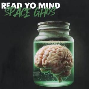 Read Yo Mind (Explicit)