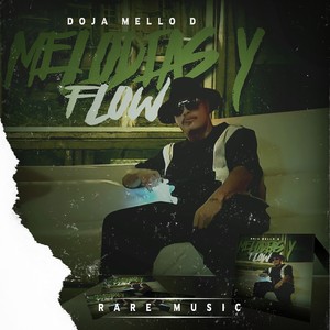 Melodias y Flow (Explicit)