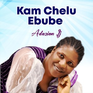 Kam Chelu Ebube