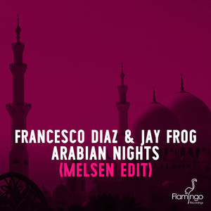 Arabian Nights (Melsen Short Edit)