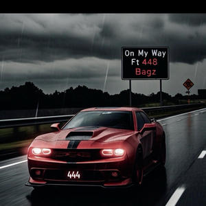 On my way (feat. 448 Bagz) (Explicit)