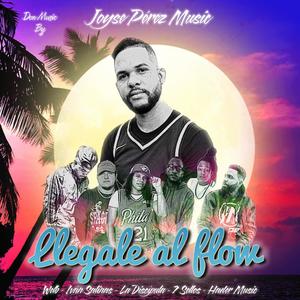 LLEGALE AL FLOW (feat. 7 SELLOS, WELB, LA DISCIPULA DE PAPA, HADER MUSIK & IVAN SALINAS)