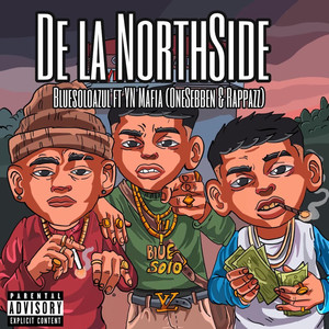 De la Northside (Explicit)