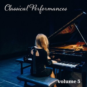 Classical Performances, Vol. 5