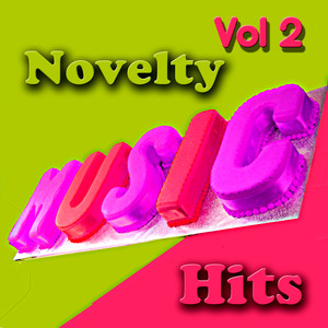 Novelty Songs Vol 2