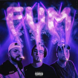 FUM (feat. Zen & XCCIDENT) [Explicit]