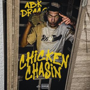 Chicken chasin (Explicit)