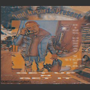 GET UP N GET IT(feat. Steps x P.O.P) (Explicit)
