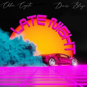 Late Night (feat. Dennis Blaze)