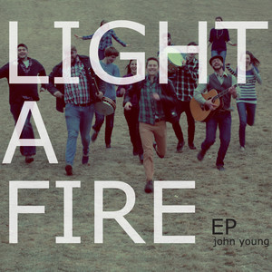 Light a Fire