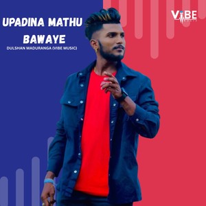 Upadina Mathu Bawaye