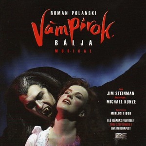 Tanz der Vampire - 2007 Hungarian Cast