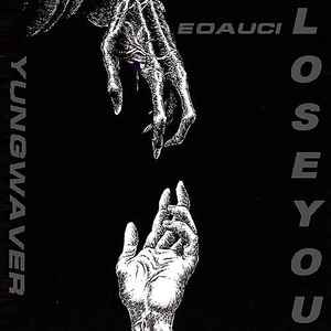 Lose You