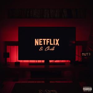 Netflix & Chill
