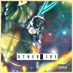 Otherside (feat. Zay Bcuz) [Explicit]