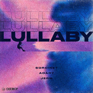 Lullaby (VIP Mix)