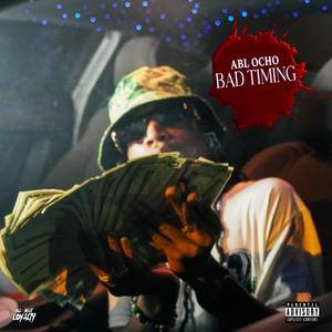 Bad Timing (Explicit)