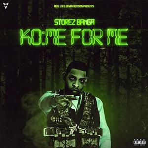 Kome for Me (Explicit)