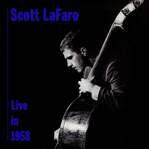 Scott LaFaro Live in 1958