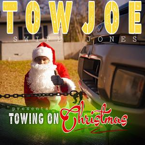 Towing On Christmas (Explicit)
