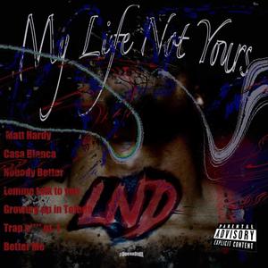 Nobody Better (Explicit)