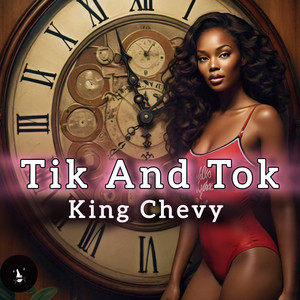 Tik And Tok (Explicit)