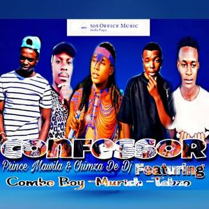 Confessor (feat. Chimza De Dj, Combo Boy, Murich & Thabzo)