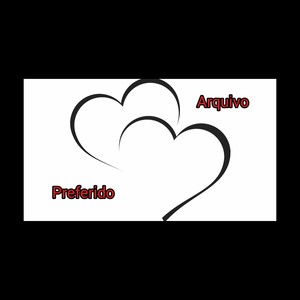 Arquvo Preferido (Explicit)