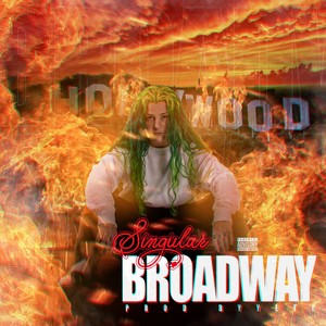 Broadway (Explicit)