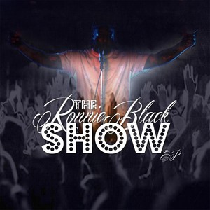 The Ronnie Black Show EP (Explicit)