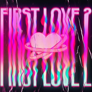 First Love 2 (Explicit)