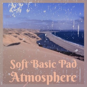 Soft Basic Pad Atmosphere