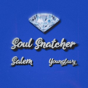 Soul Snatcher (Explicit)