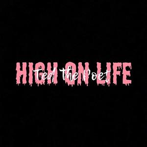 High on Life (Explicit)