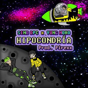 Hipocondría (feat Yung Moho)