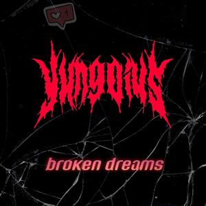 Broken Dreams (Explicit)