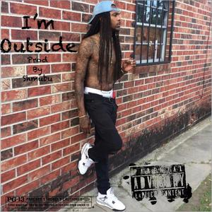 Im Outside (Explicit)