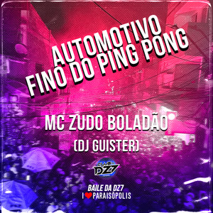 Automotivo Fino do Ping Pong (Explicit)