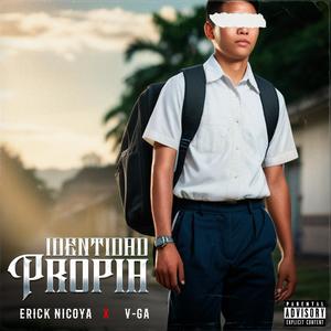 identidad propia (feat. V-GA) [Explicit]