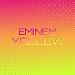 Eminem Yellow