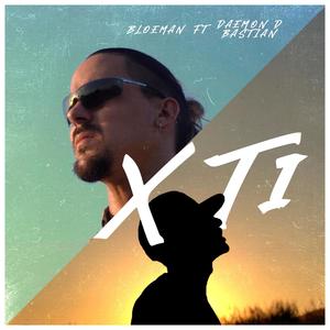 X ti (feat. Daemon D Bastian)