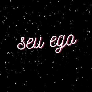 Seu Ego