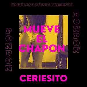 Mueve el Chapon (Explicit)