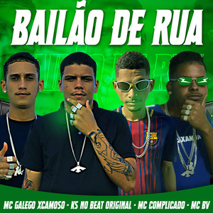 Bailão de Rua (Explicit)