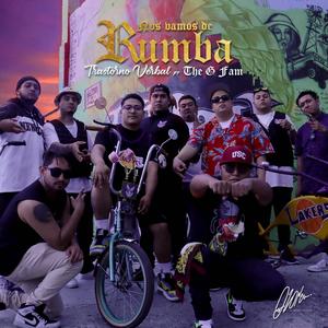 Nos vamos de rumba (feat. The G Fam) (Explicit)