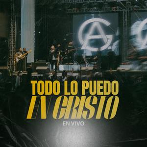 Todo lo puedo en Cristo (En Vivo)