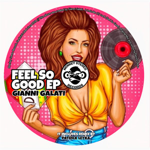 Feel So Good EP