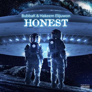 Honest(feat. Hakeem Elijuwon) (Explicit)