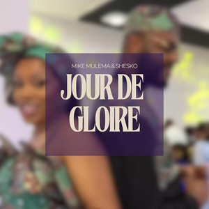 Jour de Gloire (Explicit)